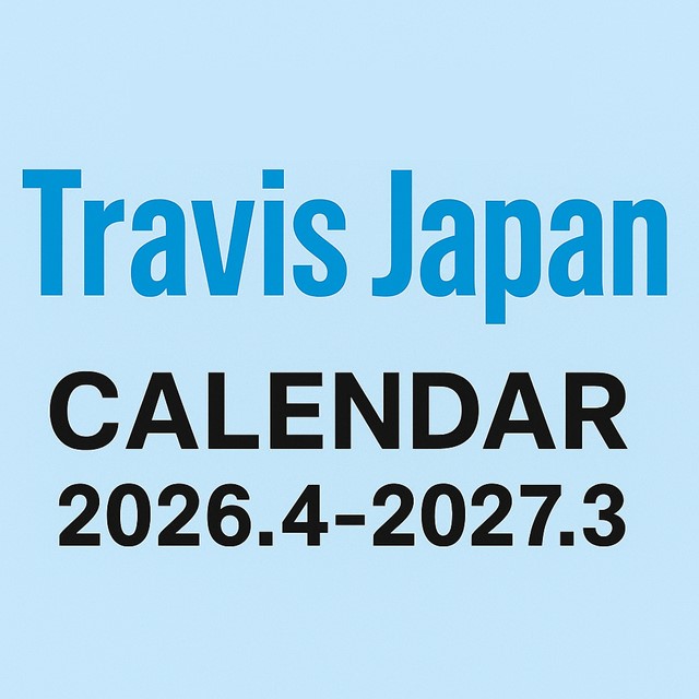 Travis Japanカレンダー 2026.4→2027.3